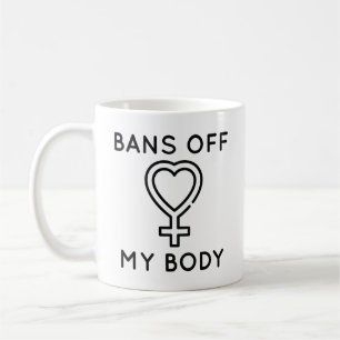Caneca De Café Proibir Toques No Meu Corpo