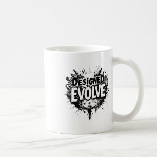 Caneca De Café Projetado Para Evoluir – Arte de Evolução Abstrata