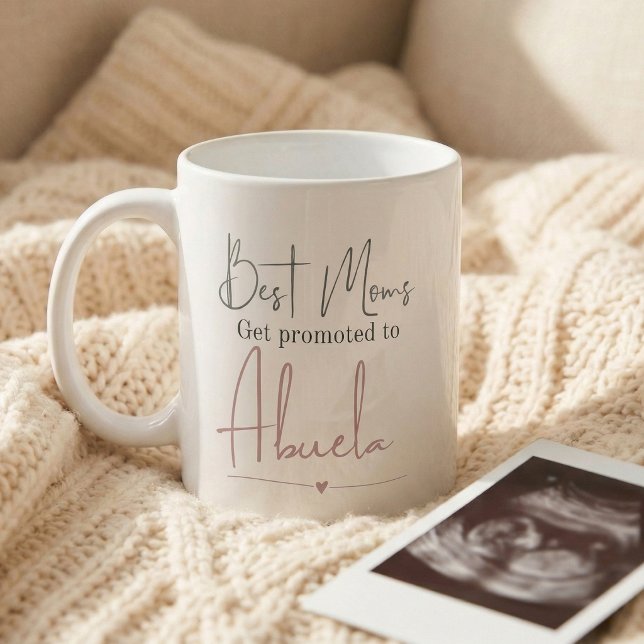 Caneca De Café Promoted to Abuela Gift Pregnancy Announcement (Best moms get promoted to Abuela mug
)