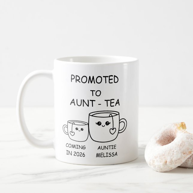 Caneca De Café Promoted to Aunt-tea,  funny new Aunt (Com Donut)