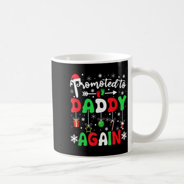 Caneca De Café Promoted To Daddy Again Christmas Pregnancy Announ (Direita)