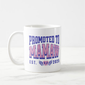 Caneca De Café Promovido Ao Anúncio De Gravidez De Mamaw Est.2025