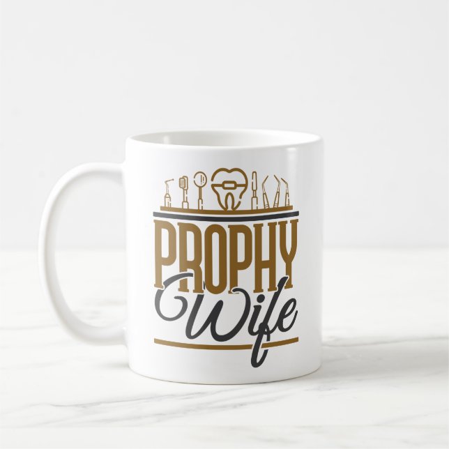 Caneca De Café Prophy Wife Dental Hygienist Higiene RDH (Esquerda)