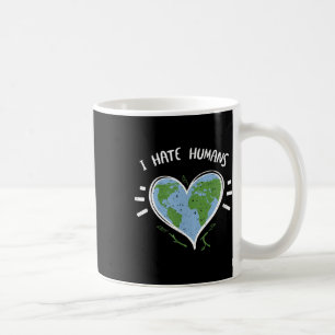 Caneca De Café Proteção Ambiental_ Odeio Humanos - Dia da Terra