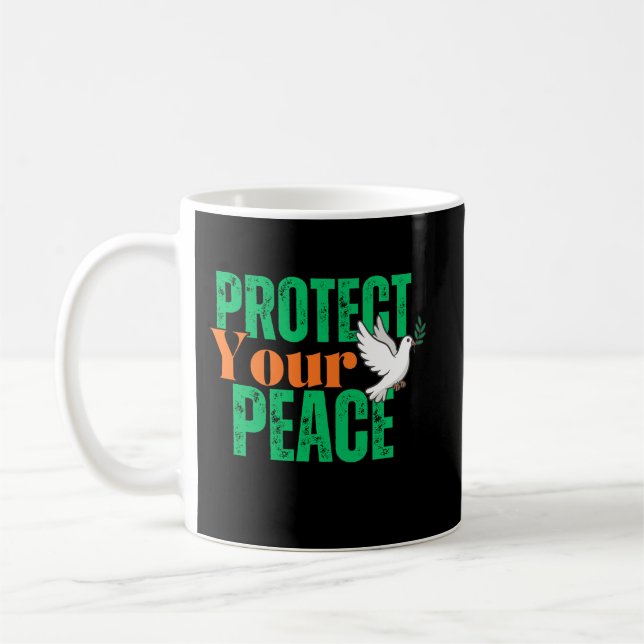 Caneca De Café Protect Your Peace Inspirational Quote Coffee (Esquerda)