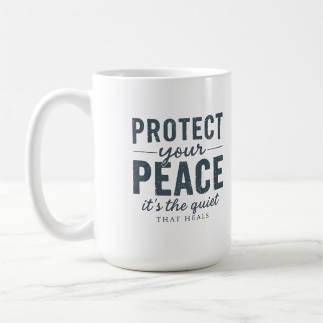 Caneca De Café Protect Your Peace: Quiet Healing Typography (Esquerda)