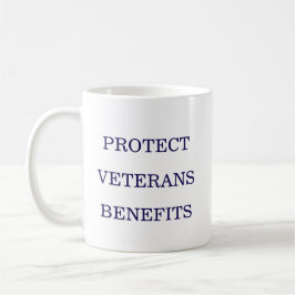 Caneca De Café Proteger os Benefícios dos Veteranos Político