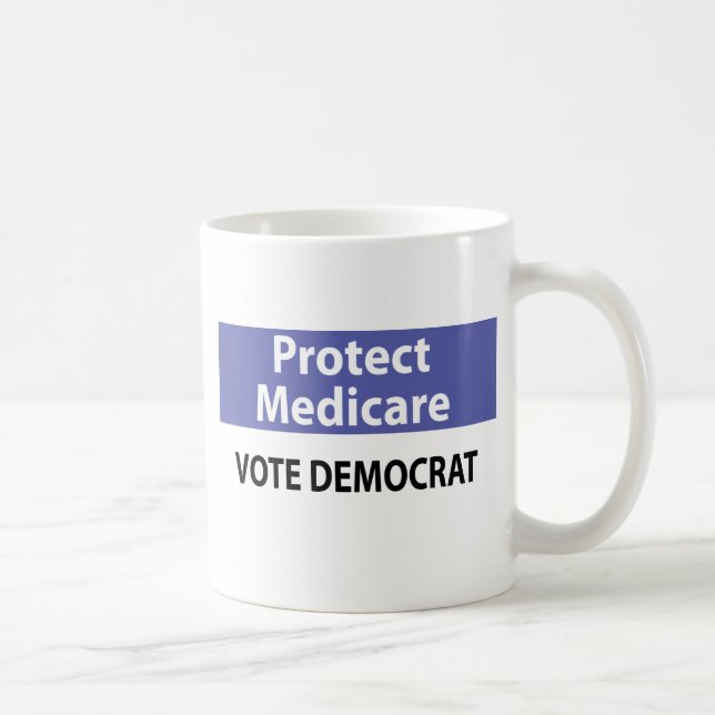 Caneca De Café Proteja Medicare: Vote Democrata (Direita)