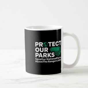 Caneca De Café Proteja Nossos Parques Salvem Nossos Parques Nacio