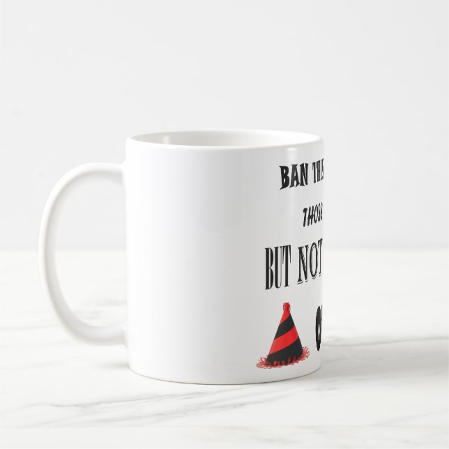 Caneca De Café Protesto sobre a proibição de coisas piadas engraç (Esquerda)