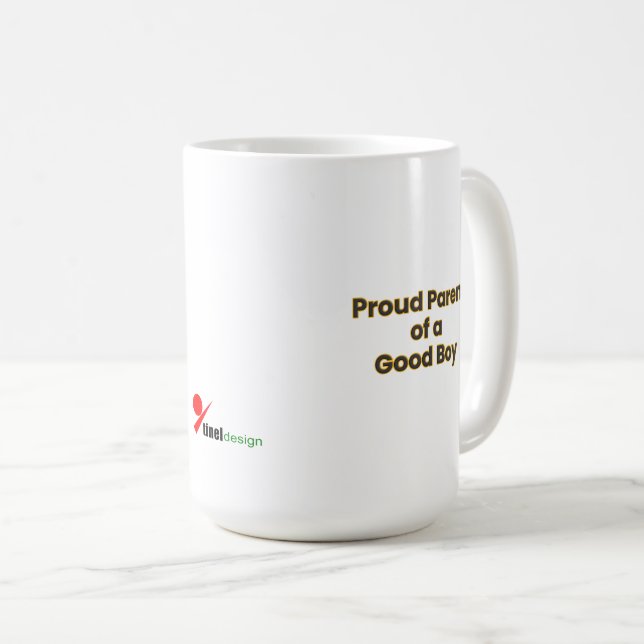 Caneca De Café "Proud Parent of a Good Boy" Funny Dog Lover Coffe (Frente Esquerda)