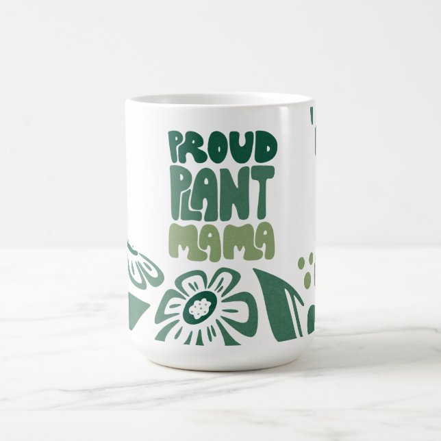 Caneca De Café Proud Plant Mama – Bold Plant Lover (Centro)