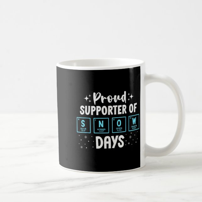 Caneca De Café Proud Suprter Of Snow Days Chemistry Teacher Chris (Direita)