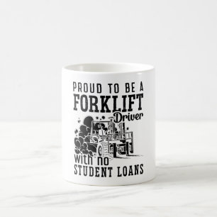 Caneca De Café Proud To Be A Forklift Driver Forklift Operator