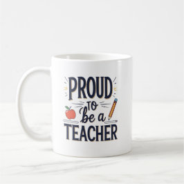 Caneca De Café Proud to Be a Teacher – Playful Typography