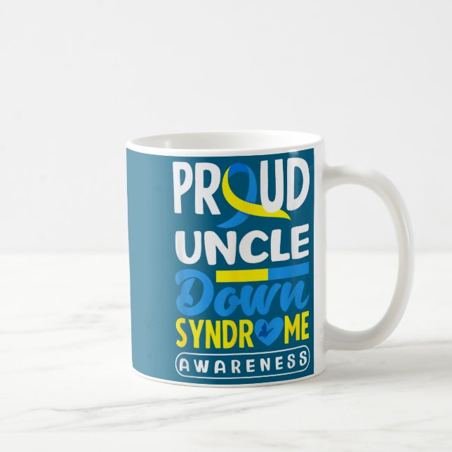 Caneca De Café Proud Uncle Down Syndrome Down Syndrome Awareness  (Direita)