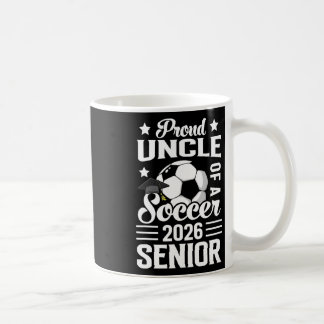 Caneca De Café Proud Uncle Of A Soccer Senior 2026 Graduation 