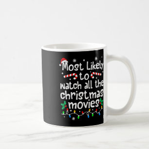 Caneca De Café Provavelmente Assistir a Todos os Filmes de Natal