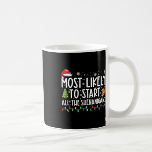 Caneca De Café Provavelmente Começará A Família Xmas Ho De Shenan