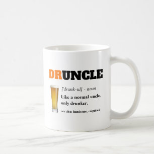 Caneca De Café Provérbio engraçado - tio engraçado de Druncle