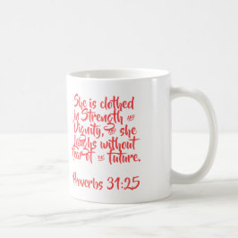 Caneca De Café Proverbs 31:25 Taça do Café