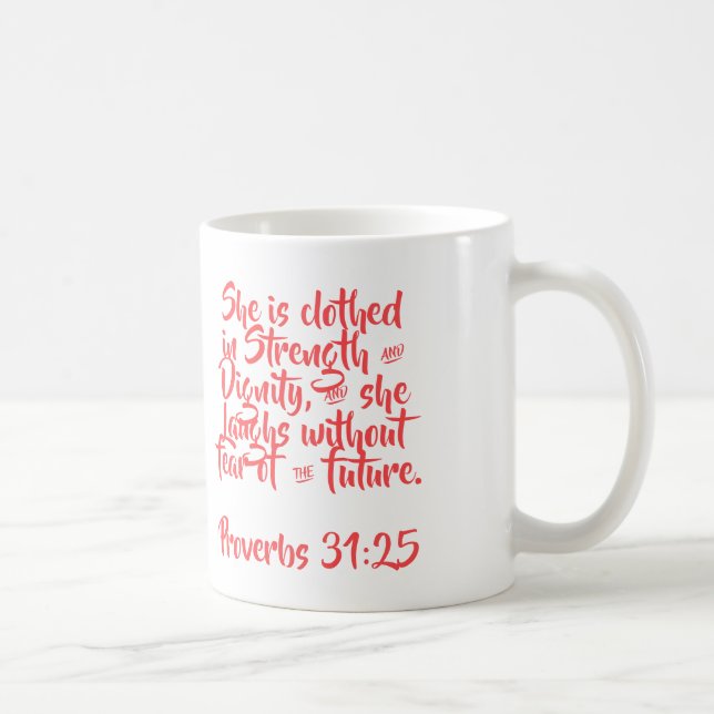 Caneca De Café Proverbs 31:25 Taça do Café (Direita)