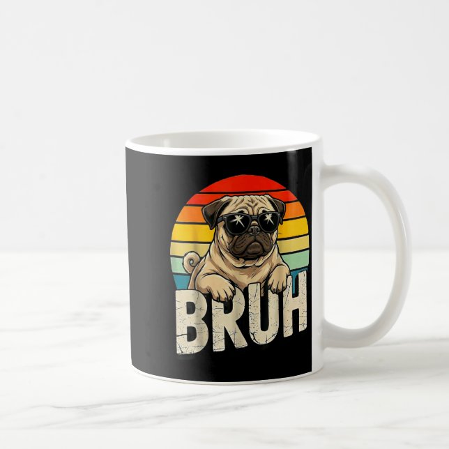Caneca De Café Pug Says Bruhadorable Dog Funny Humor Fashion Meme (Direita)