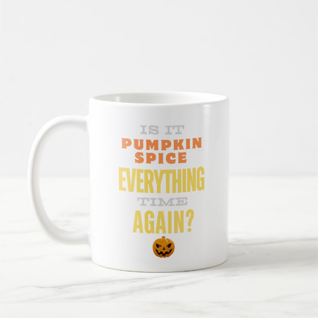 Caneca De Café Pumpkin Spice All Time - Engraçado Coffee Mug (Esquerda)