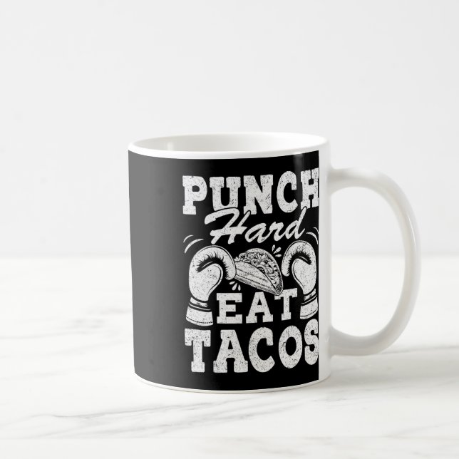 Caneca De Café Punho Duro Coma Tacos - Boxe Kickboxing Kickboxer (Direita)
