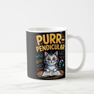 Caneca De Café Purr-pendicular Matemática Gato Trocadilho