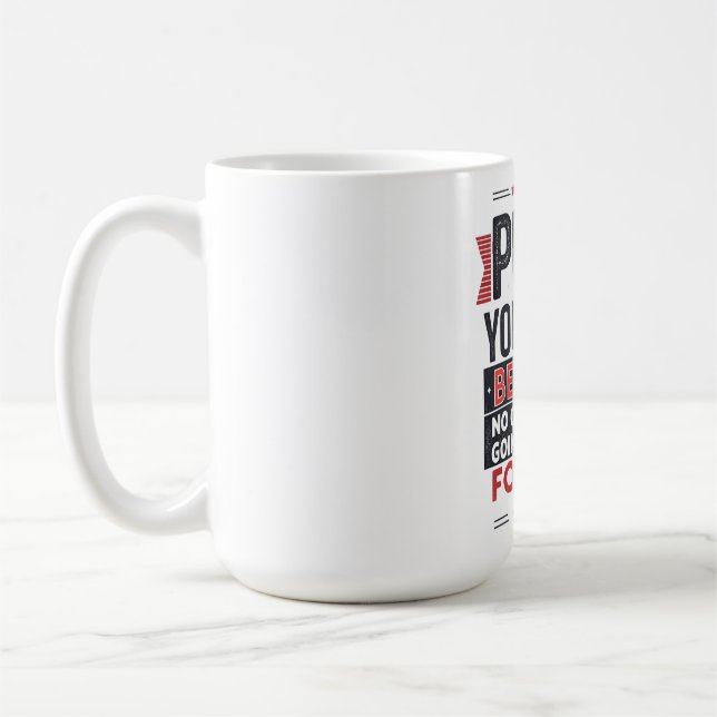 Caneca De Café Push Yourself Motivational Quote  (Esquerda)