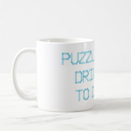 CANECA DE CAFÉ PUZZLING ME CONDUZIU A BEBER