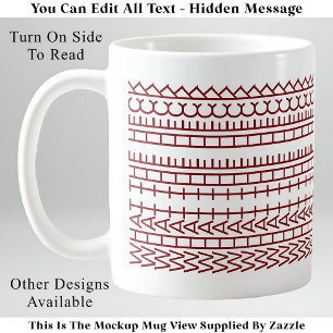 Caneca De Café Qual Cota de Mensagem Oculta Personalizada De Heck