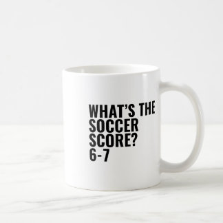 Caneca De Café Qual é o placar do futebol 6-7