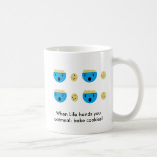 Caneca De Café Quando a Vida lhe der aveia: cookies de assar