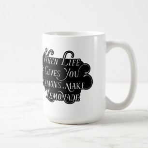 Caneca De Café Quando A Vida Te Dar Limões, Faça Limonada