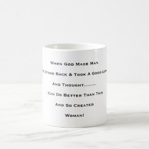 Caneca De Café "Quando Deus Fez o Homem"