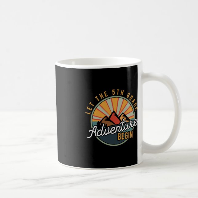 Caneca De Café Que a Aventura do 5 comece do 5º ano (Direita)