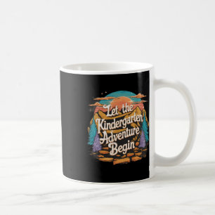 Caneca De Café Que a aventura do jardim de infância comece 1º dia
