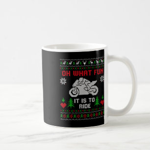 Caneca De Café Que Diversão É Dirigir Motocicleta Feia Christma