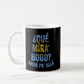 Caneca De Café Qué Miras Bobo, Qué Mira Bobo Costume Para Mulhere