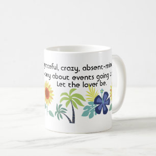 Caneca De Café Que o Pão Seja Louco - Citação Romântica do Amor