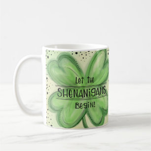 Caneca De Café Que os Shenanigans comecem a diversão do Shamrock