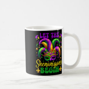 Caneca De Café Que Os Shenanigans Comecem A Mardi Gras 5