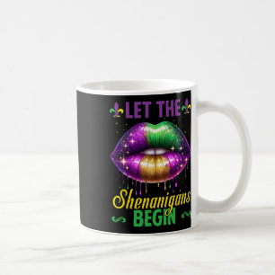 Caneca De Café Que Os Shenanigans Comecem A Mardi Gras Lábios Hom