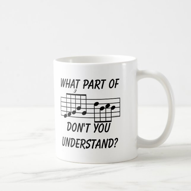 Caneca De Café Que parte da notação musical você não compreende (Direita)