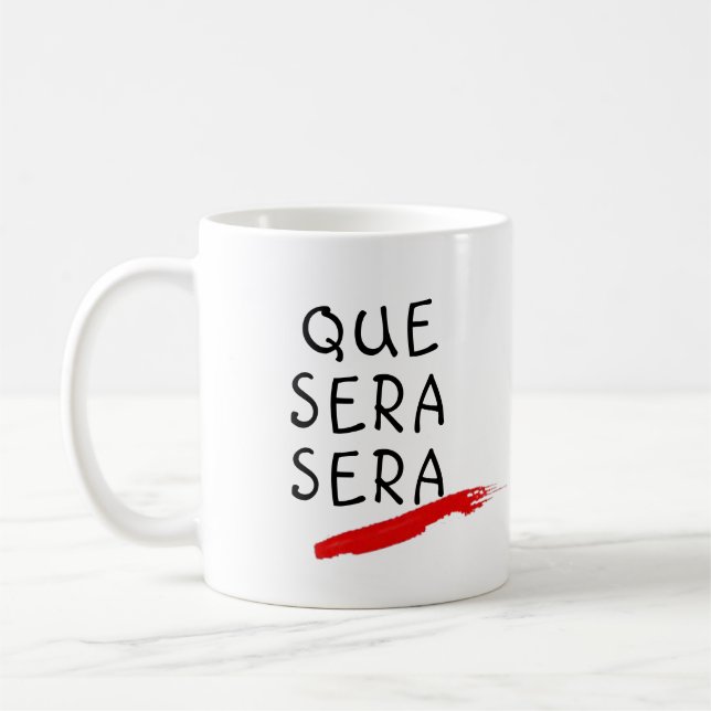 Caneca De Café Que Sera Sera Seja O Que For Será Presente Persona (Esquerda)