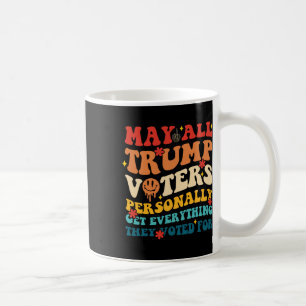 Caneca De Café Que todos os eleitores de Trump obtenham pessoalme