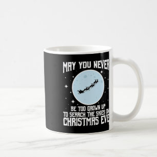 Caneca De Café Que você nunca seja velho demais para procurar os
