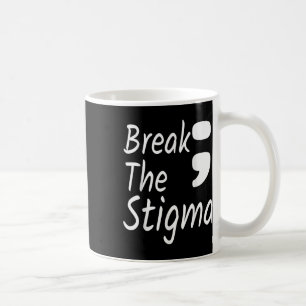 Caneca De Café Quebra A Prevenção Contra Suicídio Por Stigma Semi